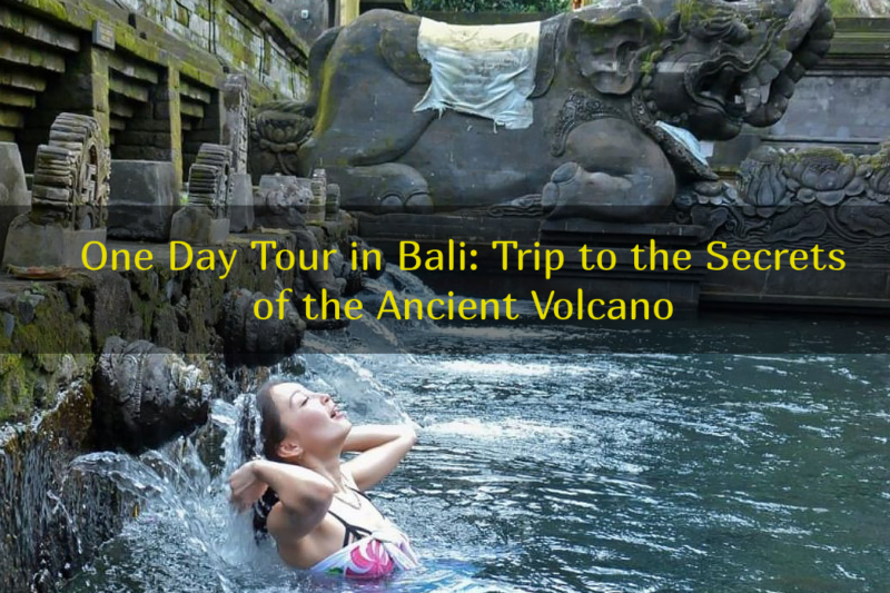 Trip to the Secrets of the Ancient Volcano